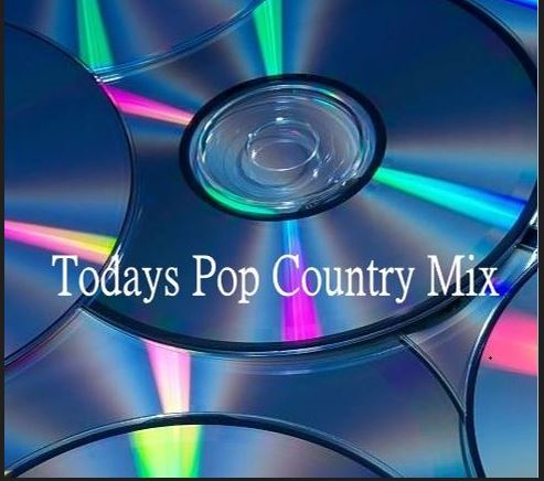 Todays Pop Country Mix